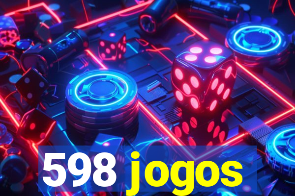 598 jogos